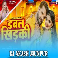 Mor Raja Ke Dutala Pa Double Khidaki Hawa Jhuru Jhuru Lagela Dj Akash Jaunpur King (DjVikashManikpur.Com) 